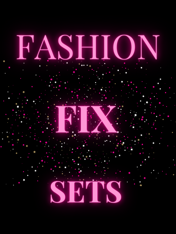 Fashion Fix Signature Sets